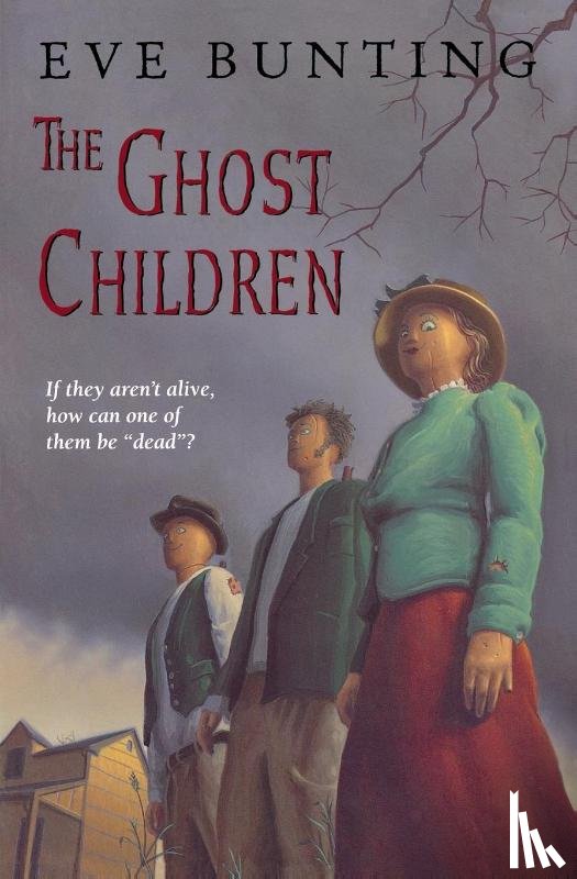 Bunting, Eve - The Ghost Children