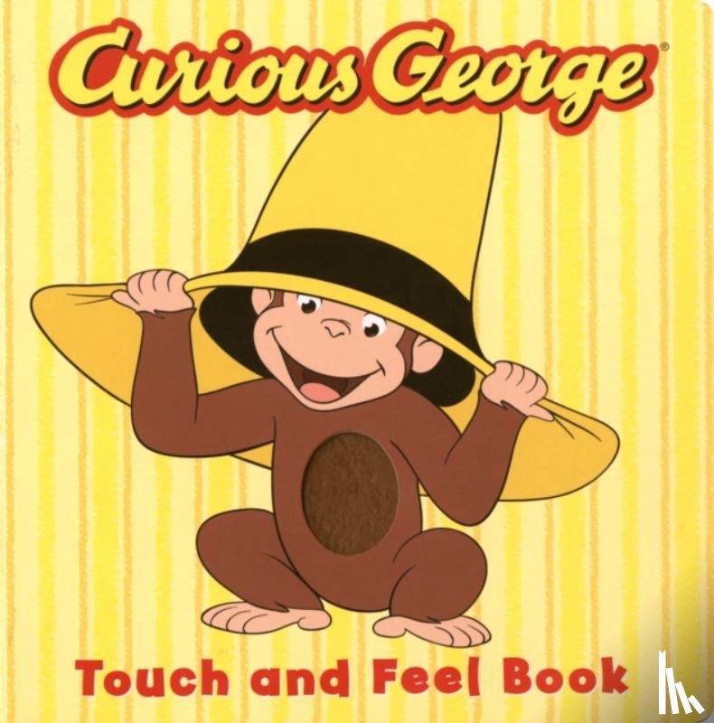 Rey, H. A., Editors of Houghton Mifflin Co. - Curious George Touch & Feel Board Book