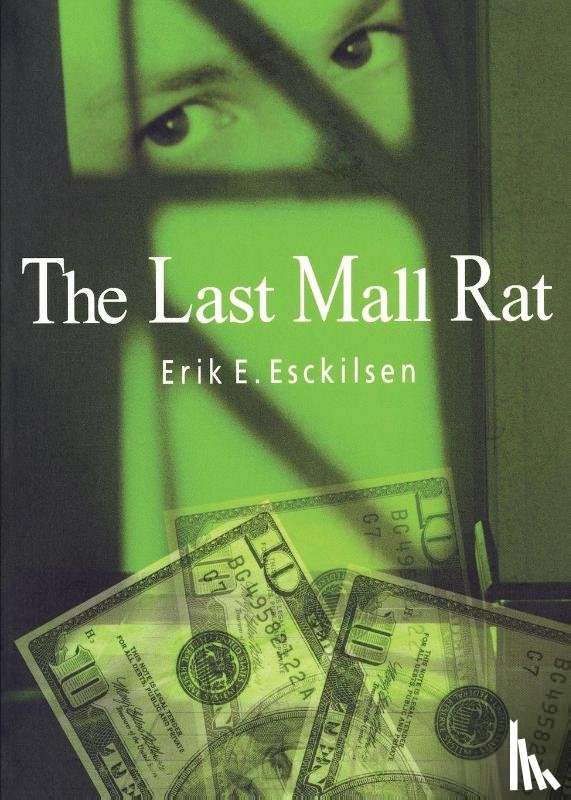 Esckilsen, Erik E - Last Mall Rat