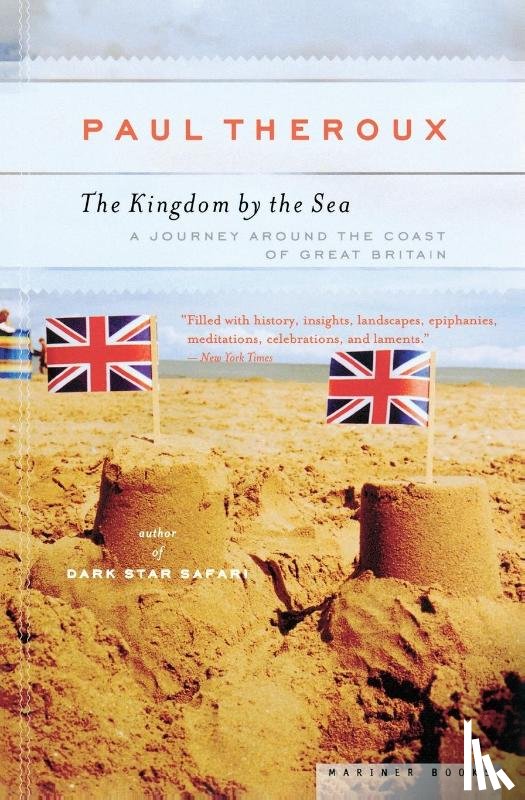 Paul Theroux, Theroux - The Kingdom by the Sea