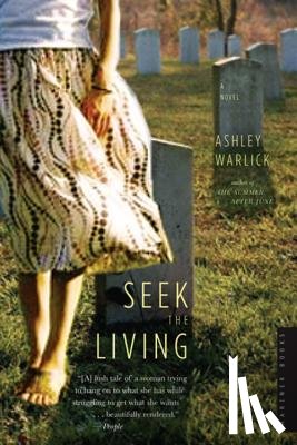 Warlick, Ashley - Seek the Living