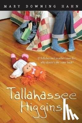 Hahn Mary Downing Hahn - Tallahassee Higgins