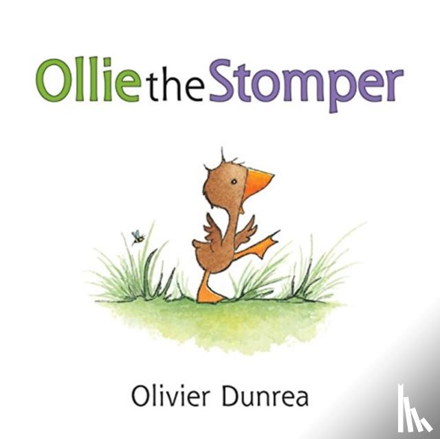 Dunrea Olivier Dunrea - Ollie the Stomper