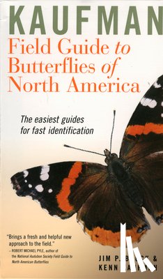 Brock, Jim P., Kaufman, Kenn - Kaufman Field Guide To Butterflies Of North America