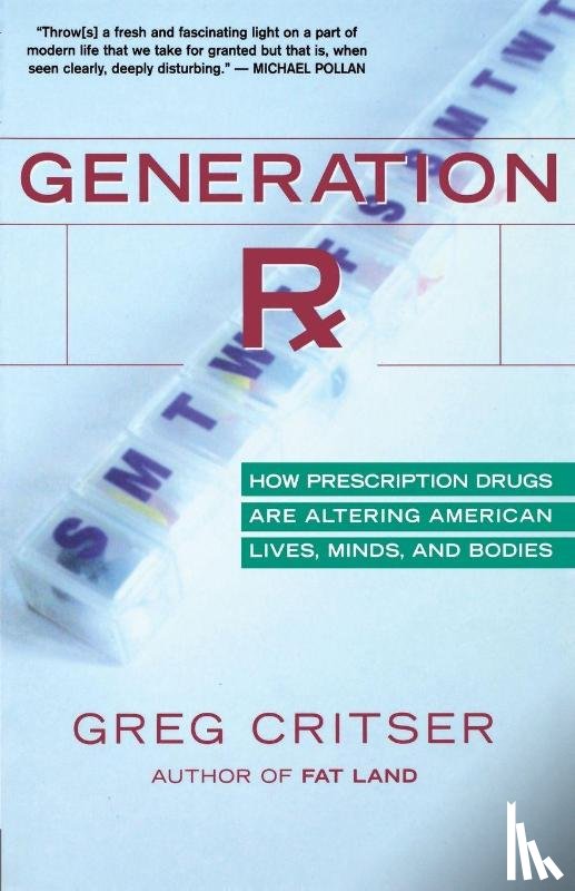Critser, Greg - Generation RX