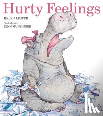 Lester Helen Lester, Munsinger Lynn Munsinger - Hurty Feelings