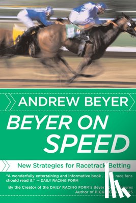 Beyer Andrew Beyer - Beyer on Speed