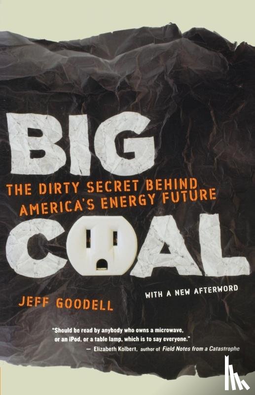 Goodell, Jeff - Big Coal