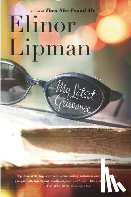 Lipman, Elinor - My Latest Grievance