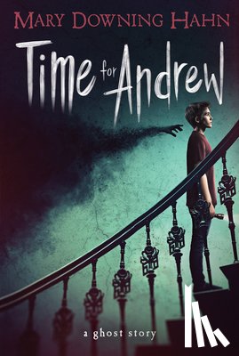 Hahn, Mary Downing - Time for Andrew
