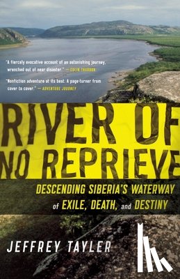 Tayler, Jeffrey - River of No Reprieve