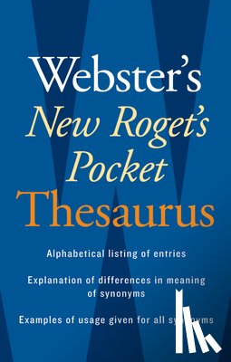 Editors of Webster's New World College Dictionaries Editors of Webster's New World College Dictionaries - Webster's New Roget's Pocket Thesaurus