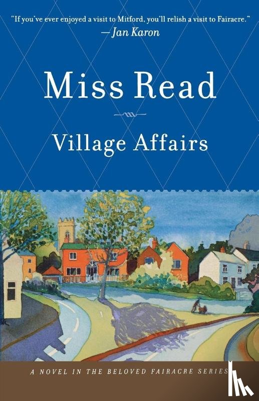 Miss Read - Village Affairs
