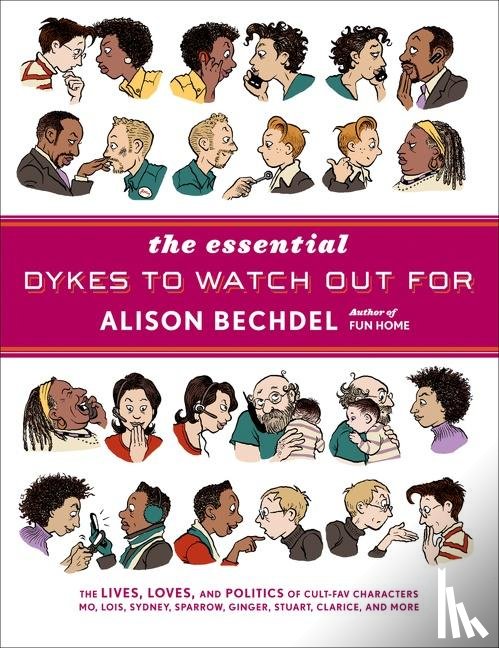 Bechdel Alison Bechdel - The Essential Dykes to Watch Out For