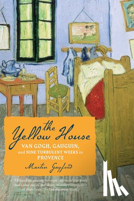 Gayford Martin Gayford - The Yellow House
