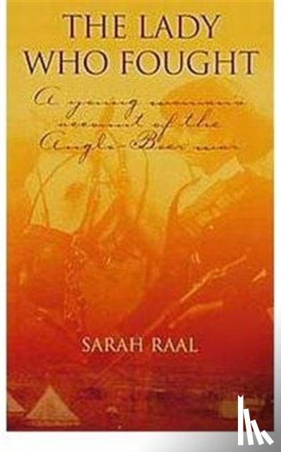 Raal, Sarah - The Lady Who Fought