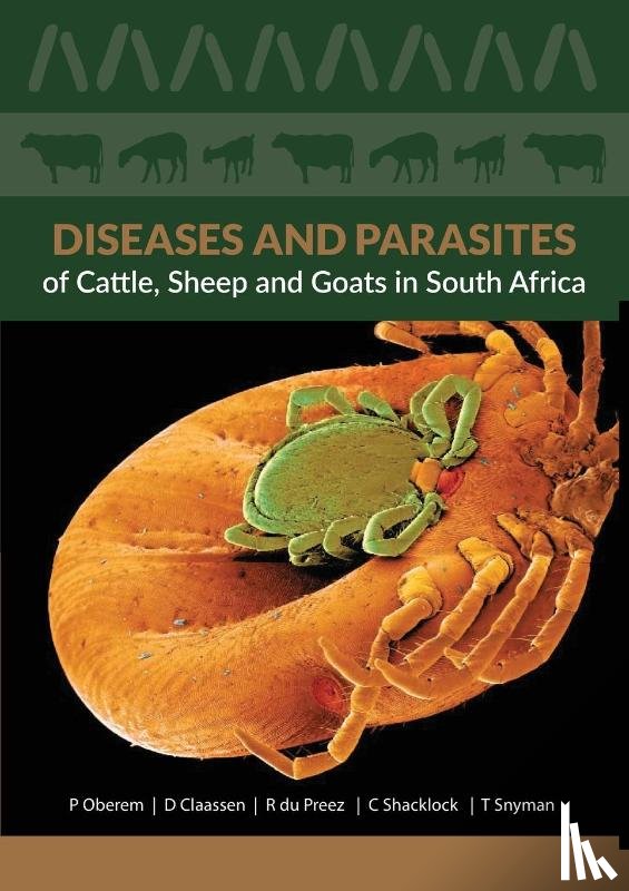 Oberem, Dr Pamela - Diseases and Parasites of Cattle, Sheep and Goats