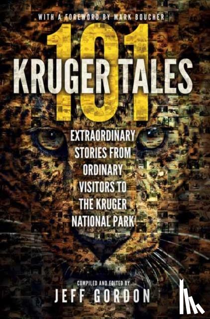 Gordon, Jeff - 101 Kruger Tales