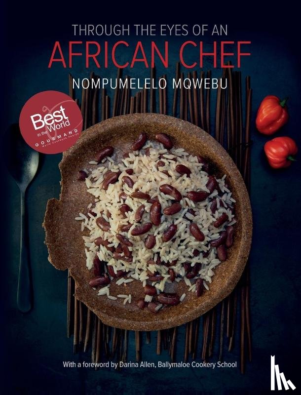 Mqwebu, Nompumelelo - Through the Eyes of an African Chef