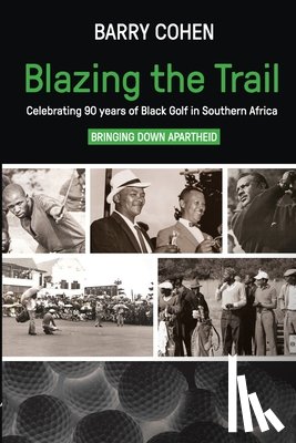 Cohen, Barry - Blazing the Trail