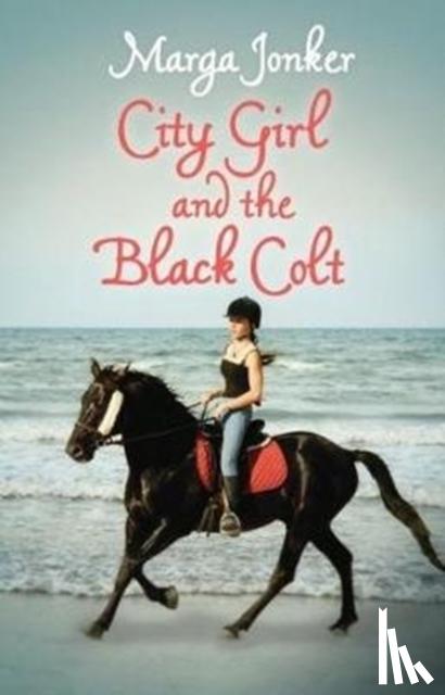 Jonker, Marga - City Girl and the Black Colt