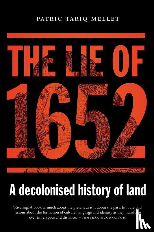 Mellet, Patric Tariq - The Lie of 1652