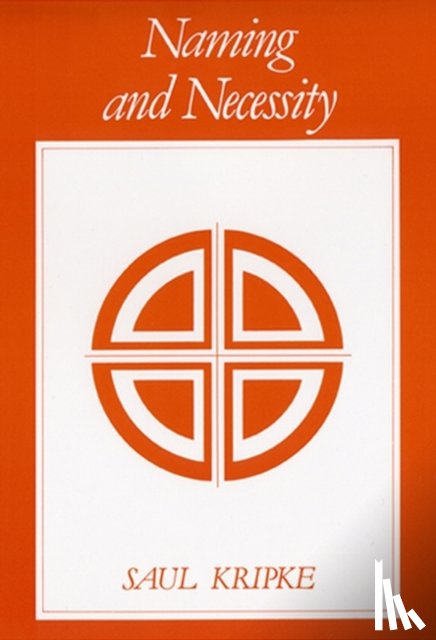 Kripke, Saul A. - Naming and Necessity