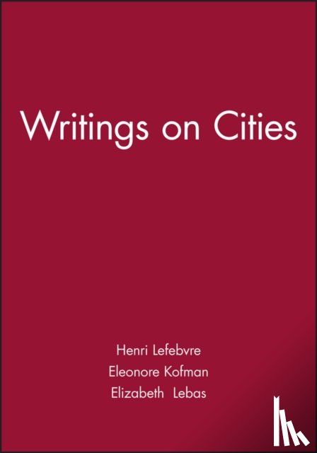 Lefebvre, Henri - Writings on Cities