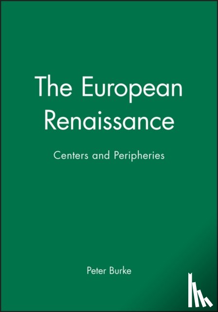 Burke, Peter (Emmanuel College - The European Renaissance