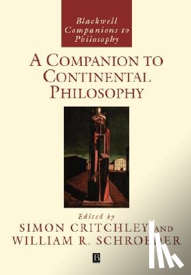  - A Companion to Continental Philosophy