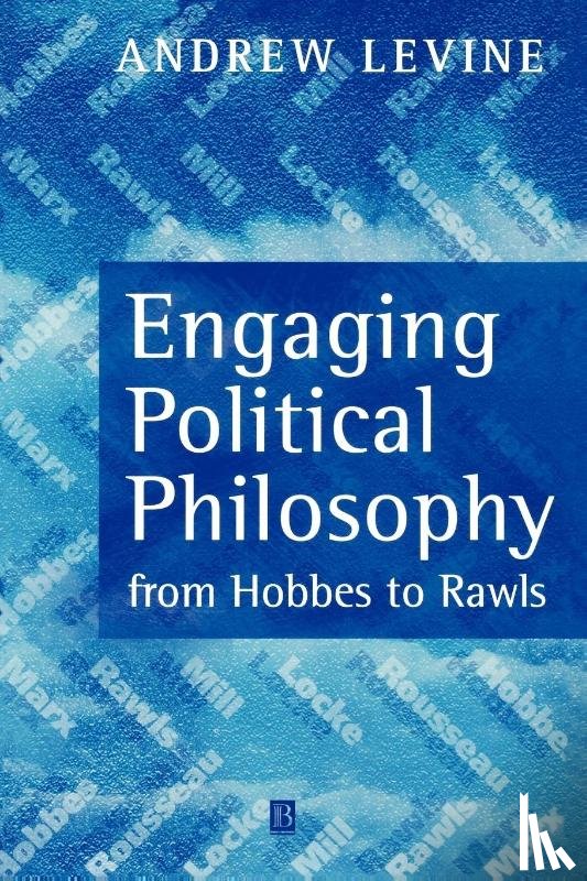 Levine, Andrew (University of Maryland - Engaging Political Philosophy