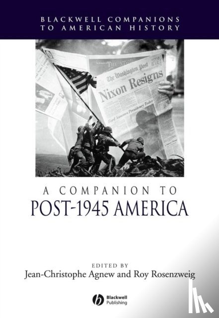  - A Companion to Post-1945 America