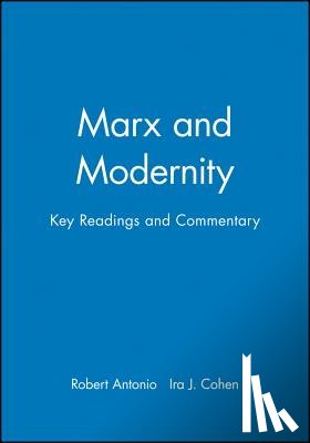  - Marx and Modernity