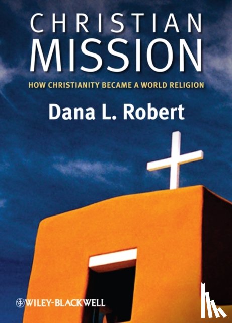 Robert, Dana L. (Boston University - Christian Mission