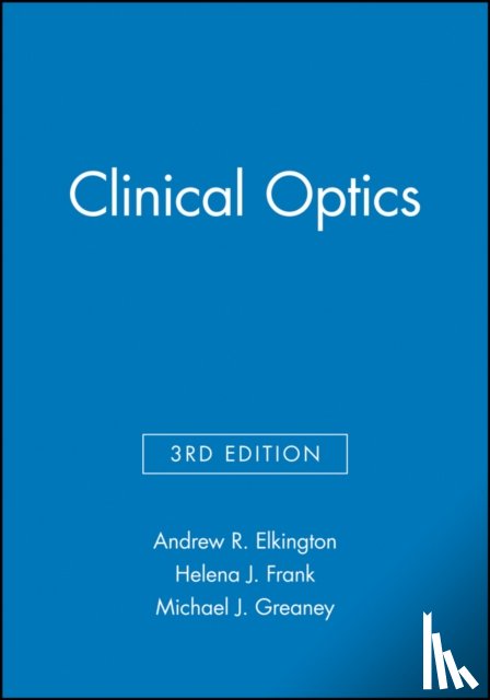 Andrew R. Elkington, Helena J. Frank, M.J. Greaney - Clinical Optics