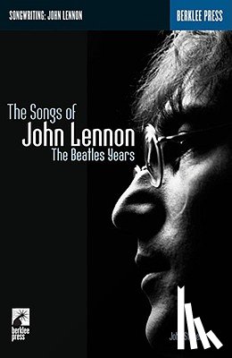 Stevens, John - The Songs of John Lennon: The Beatles Years