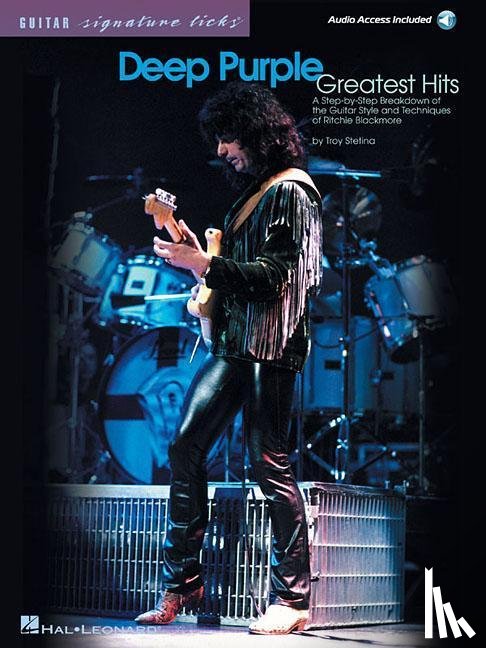 Stetina, Troy - Deep Purple - Greatest Hits a Step-By-Step Breakdown of the Guitar Style and Techniques of Ritchie Blackmore Book/Online Audio