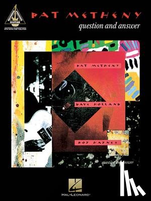 Metheny, Pat - PAT METHENY - QUES & ANSW