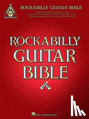 Hal Leonard Corp - ROCKABILLY GUITAR BIBLE