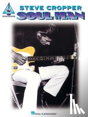 Cropper, Cropper - Steve Cropper - Soul Man