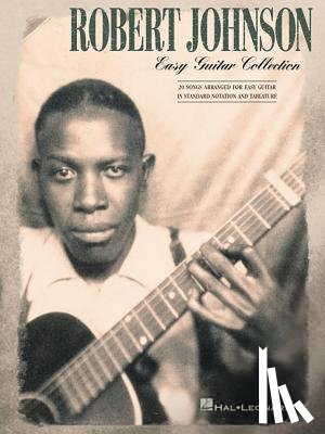 Johnson, Robert - Robert Johnson - Easy Guitar Collection