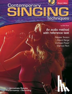 Rose, Bob - Contemporary Singing Techniques [With CD]