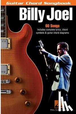 Hal Leonard Publishing Corporation - Billy Joel - Guitar Chord Songbook