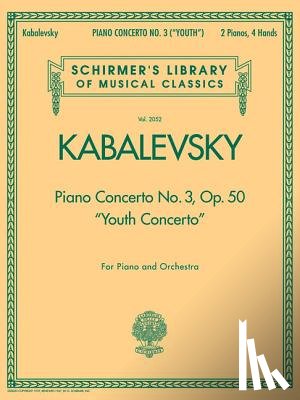 Kabalevsky, Dmitri - Piano Concerto No. 3, Op. 50 (Youth Concerto): Schirmer Library of Classics Volume 2052