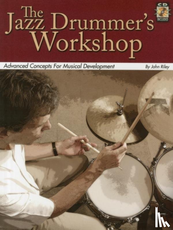 Riley, John - The Jazz Drummer's Workshop