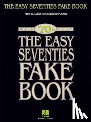 Hal Leonard Corp - The Easy Seventies Fake Book