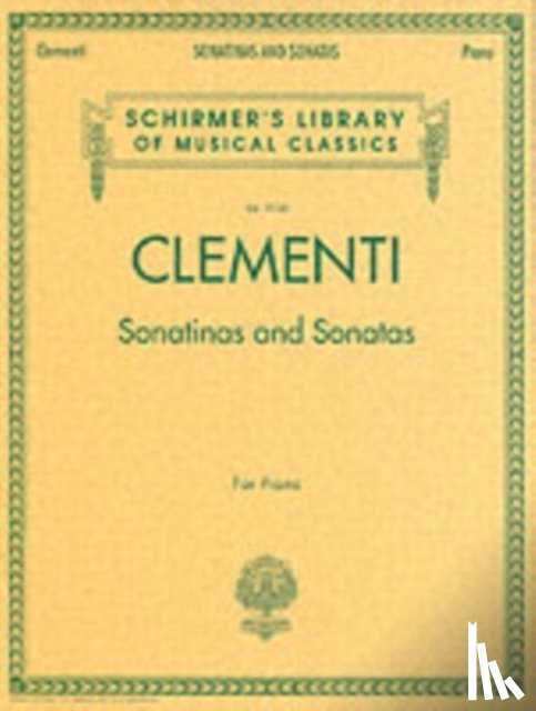 Clementi, Muzio - Sonatinas and Sonatas