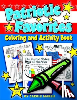 Marsh, Carole - Patriotic Favorites-Coloring and Activity Book