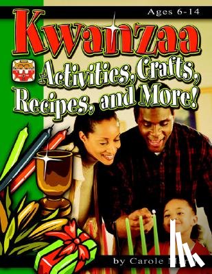 Marsh, Carole - Kwanzaa: Activities, Crafts, Recipes, and More!