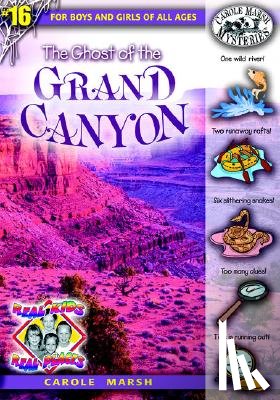 Marsh, Carole - The Ghost of the Grand Canyon